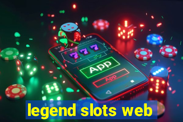 legend slots web